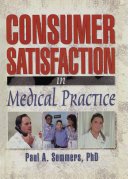 Read Pdf Consumer Satisfaction in Medical Practice