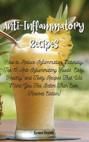 Anti Inflammatory Recipes