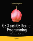 Read Pdf OS X and iOS Kernel Programming