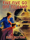 Five Go Off to Camp pdf