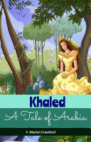 Read Pdf Khaled, A Tale of Arabia