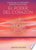 El Poder Del Coraz N The Power Of The Heart Spanish Edition 