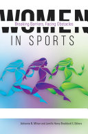 Read Pdf Women in Sports: Breaking Barriers, Facing Obstacles [2 volumes]