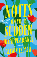 Read Pdf Notes on Your Sudden Disappearance