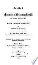 Handbuch der allgemeinen Literaturgeschichte aller bekannten Völker der Welt