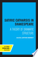 Satiric Catharsis In Shakespeare