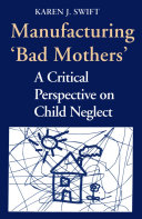 Read Pdf Manufacturing 'Bad Mothers'