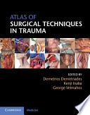 Atlas Of Surgical Techniques In Trauma