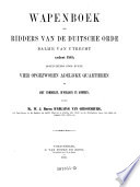 Wapenboek Der Ridders Van De Duitsche Orde Balije Van Utrecht Sedert 1581