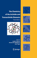Read Pdf The Chemistry of the Actinide and Transactinide Elements (3rd ed., Volumes 1-5)