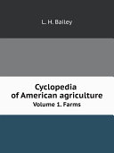 Read Pdf Cyclopedia of American agriculture