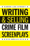 Read Pdf Writing & Selling - Crime Film Screenplays
