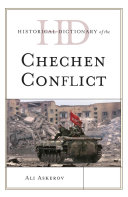 Read Pdf Historical Dictionary of the Chechen Conflict