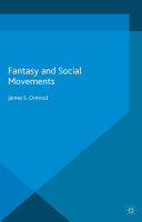 Read Pdf Fantasy and Social Movements