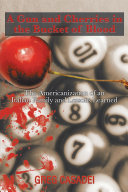 Read Pdf A Gun and Cherries in the Bucket of Blood