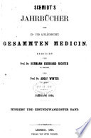 Schmidt's Jahrbücher der in- und ausländischen gesammten Medizin