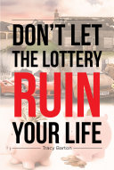 Read Pdf Don't Let the Lottery Ruin Your Life