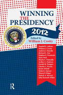 Read Pdf Winning the Presidency 2012