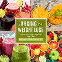 Read Pdf Juicing For Weight Loss: The Ultimate Boxed Set Guide (Speedy Boxed Sets): Smoothies and Juicing Recipes