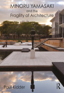 Read Pdf Minoru Yamasaki and the Fragility of Architecture