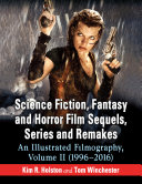 Read Pdf Science Fiction, Fantasy and Horror Film Sequels, Series and Remakes