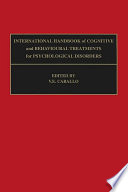 International Handbook Of Cognitive And Behavioural Treatments For Psychological Disorders