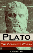 Read Pdf The Complete Works of Plato (Unabridged)