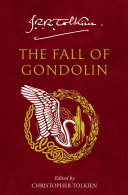 The Fall of Gondolin pdf