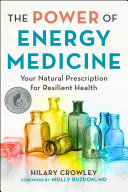 The Power of Energy Medicine Book