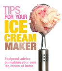 Read Pdf Tips for Your Ice Cream Maker
