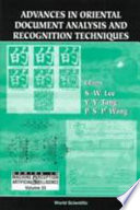 Advances in Oriental Document Analysis and Recognition Techniques