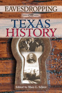 Read Pdf Eavesdropping on Texas History