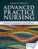 Advanced Practice Nursing Essential Knowledge For The Profession