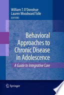 Behavioral Approaches To Chronic Disease In Adolescence