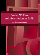 SOCIAL WELFARE ADMINISTRATION IN INDIA