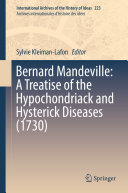 Read Pdf Bernard Mandeville: A Treatise of the Hypochondriack and Hysterick Diseases (1730)