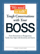 Read Pdf We Need to Talk - Tough Conversations With Your Boss