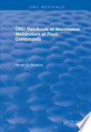 Handbook Of Mammalian Metabolism Of Plant Compounds 1991 