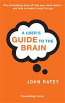 A User S Guide To The Brain