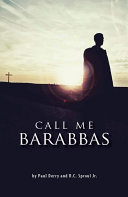 Call Me Barabbas