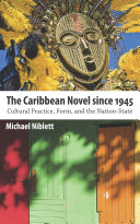 Read Pdf The Caribbean Novel since 1945