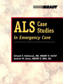 Als Case Studies In Emergency Care
