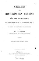 Annalen des Historischen Vereins für den Niederrhein inbesondere das Alte Erzbistum Köln