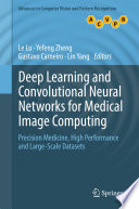 Deep Learning And Convolutional Neural Networks For Medical Image Computing