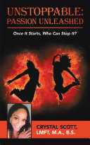 Read Pdf Unstoppable: Passion Unleashed