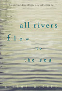 All Rivers Flow to the Sea