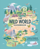 Read Pdf The Wild World Handbook: Habitats