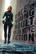 Read Pdf Race in Young Adult Speculative Fiction