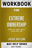 Workbook For Extreme Ownership