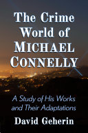 Read Pdf The Crime World of Michael Connelly